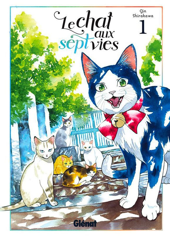 Le chat aux sept vies Tome 1