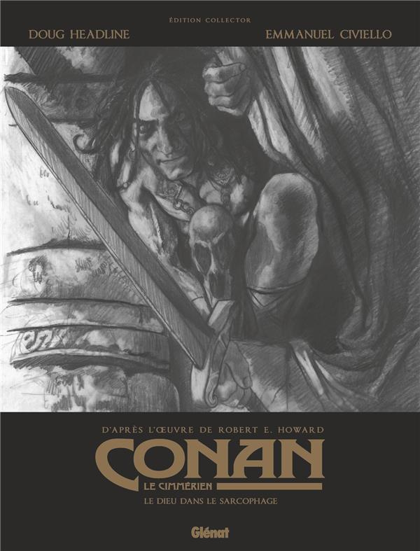 Conan le Cimmérien Tome 11 : Le dieu dans le sarcophage. Edition spéciale en noir & blanc
