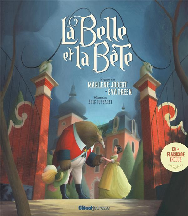 La Belle et la Bête. Avec 1 CD audio