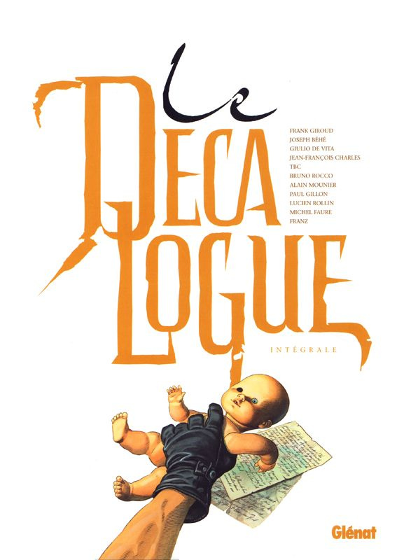 Le Décalogue Intégrale