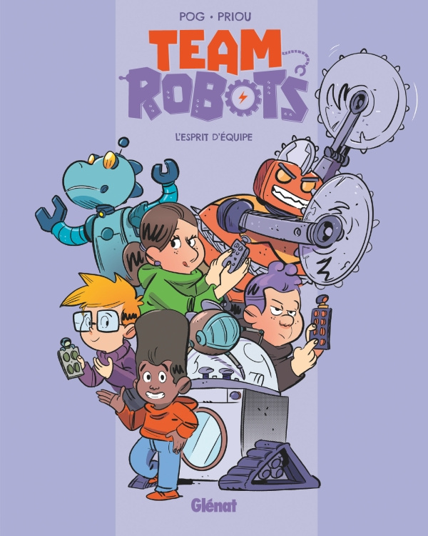 Team Robots Tome 3 : L'esprit d'équipe