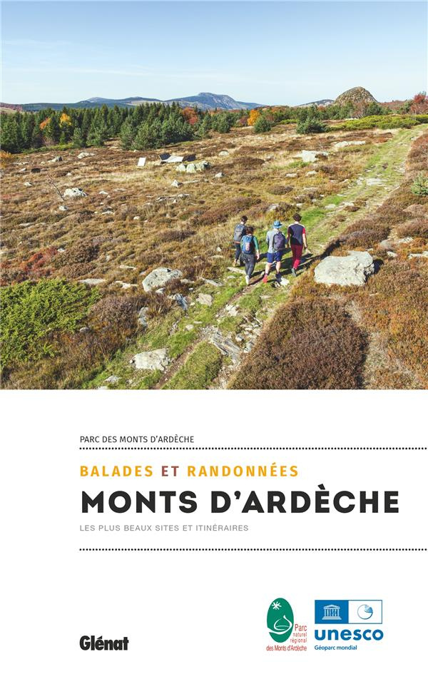 Monts d'Ardèche. Balades et randonnées, 2e édition