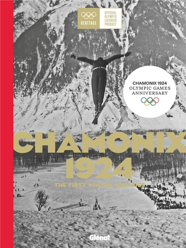 CHAMONIX 1924 THE FIRST WINTER OLYMPICS (VERSION GB)