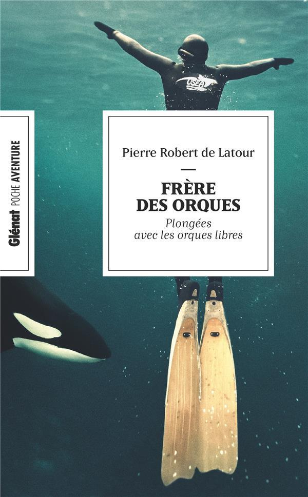 Frère des orques. Plongée avec les orques libres