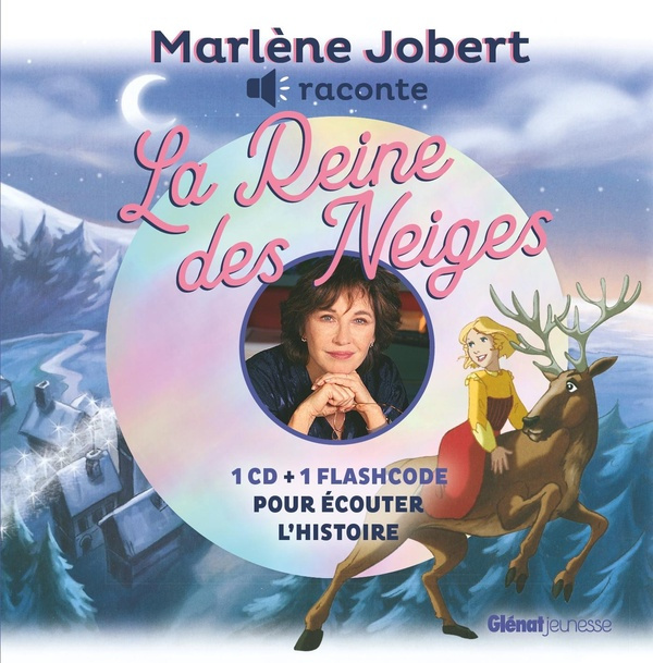 La Reine des Neiges. Avec 1 CD audio