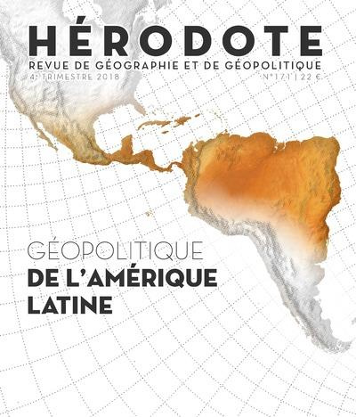Hérodote N° 171, 4e trimestre 2018 : De l'Amérique latine