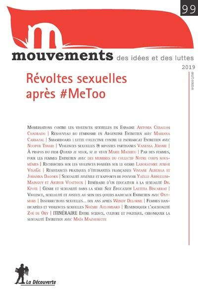Mouvements N° 99, automne 2019 : Révoltes sexuelles après #MeToo