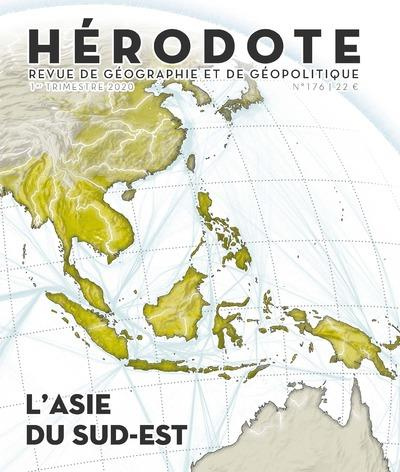Hérodote N° 176, 1er trimestre 2020 : L'Asie du sud-est