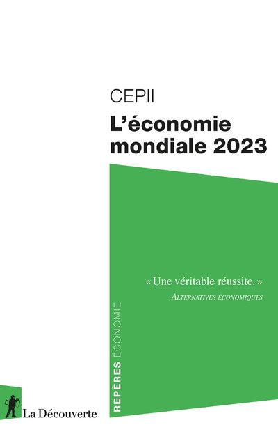 L'économie mondiale. Edition 2023