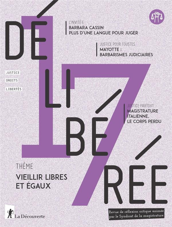 Délibérée N° 17, décembre 2022 : Vieillir libres et égaux