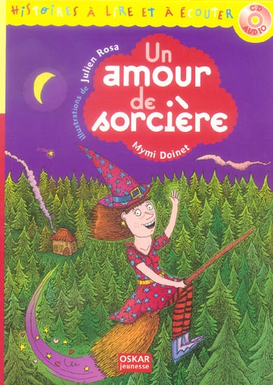 Un amour de sorcière. Avec 1 CD audio
