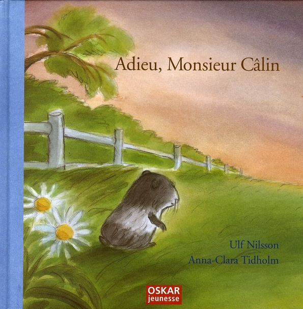 Adieu, Monsieur Câlin