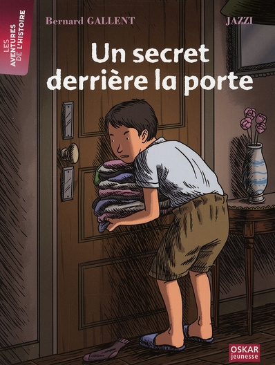 Un secret derrière la porte