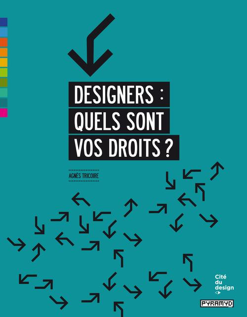 Designers : quels sont vos droits ?