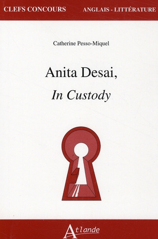 Anita Desai, In Custody