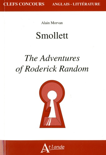 Smollett. The Adventures of Roderick Random