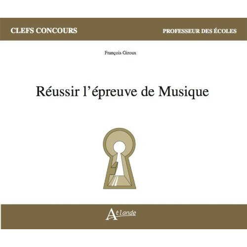 Réussir l'épreuve de musique (concours de professeur des écoles)
