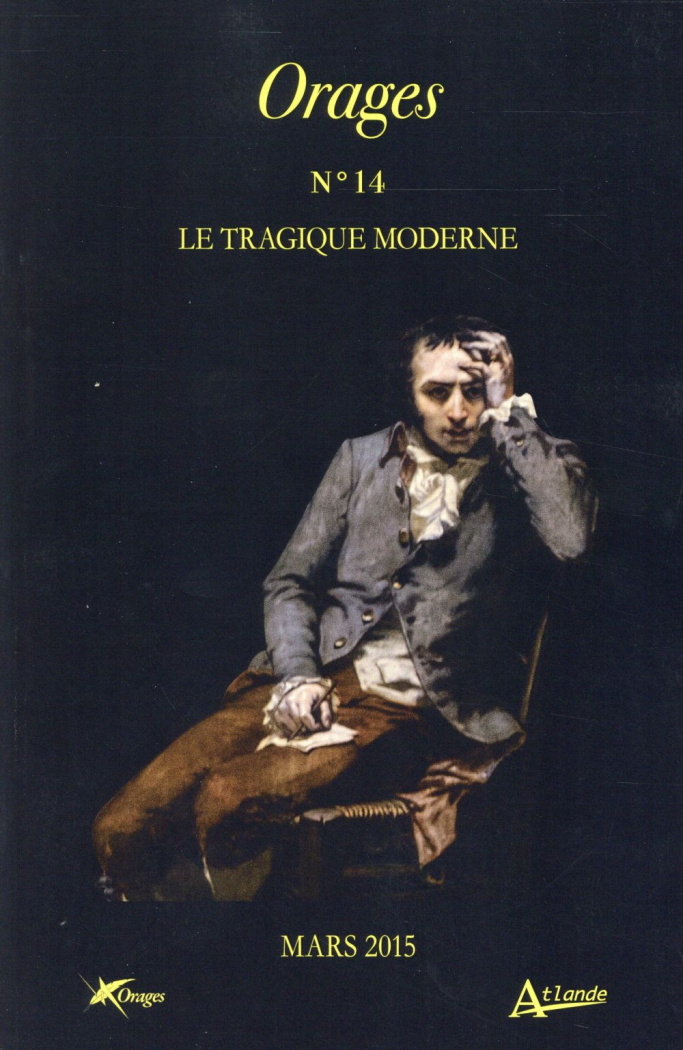Orages N° 14, Mars 2015 : Le tragique moderne