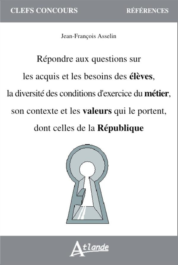 Devenir enseignant et répondre aux questions sur les acquis et les besoins des élèves, la diversité
