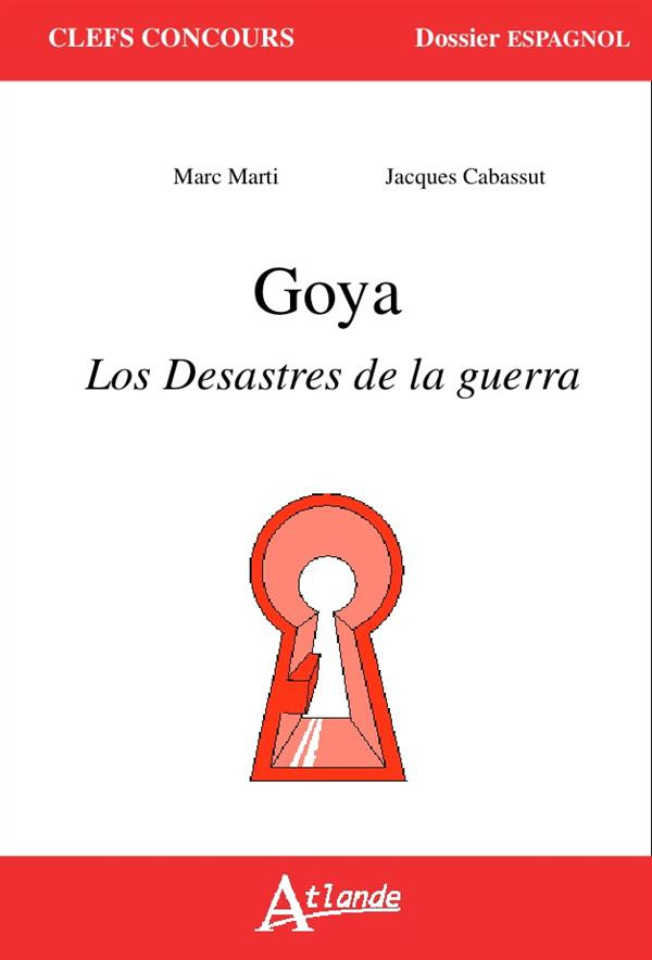 Goya. Los desastres de la guerra