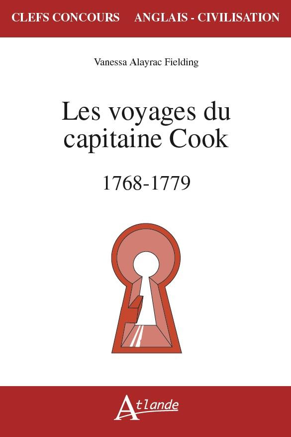 Les voyages du capitaine Cook (1768-1779)