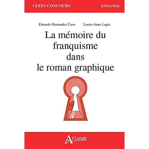 La mémoire du franquisme dans le roman graphique