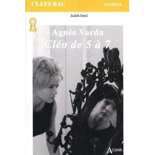 Agnès Varda. Cléo de 5 à 7