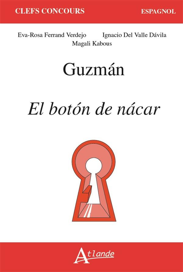 Guzman : El boton de nacar