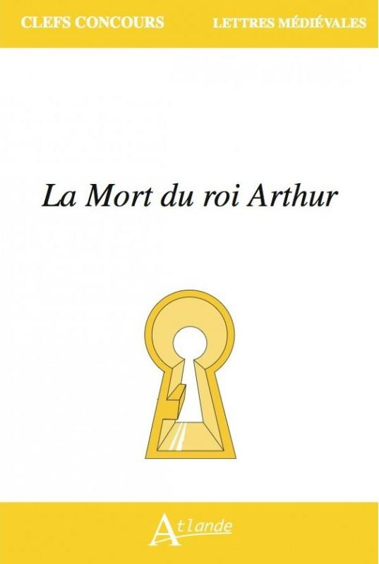 La Mort du roi Arthur