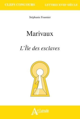 Marivaux. L'île des esclaves