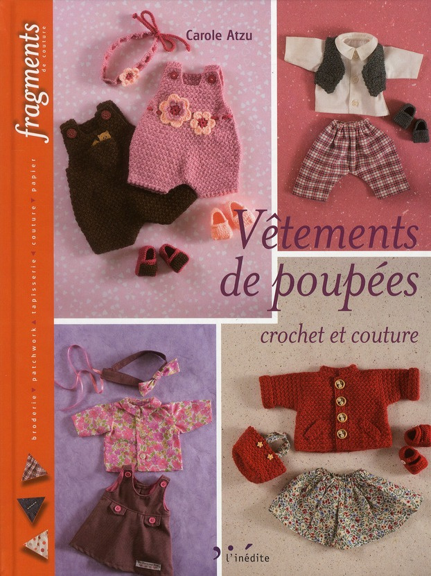 Vêtements de poupées. Crochet et couture