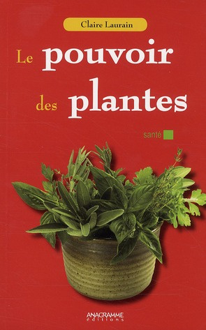 Le pouvoir des plantes