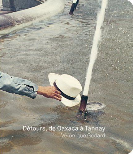 Détours, de Oaxaca à Tannay