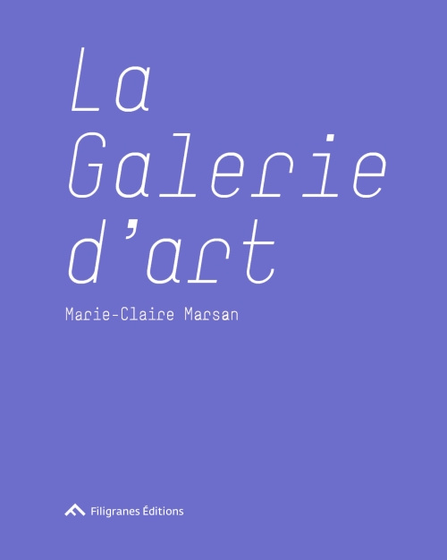 La Galerie d'art. 2e édition