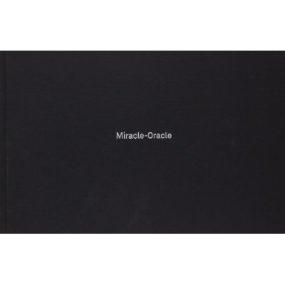 Miracle oracle. Croatie-Bosnie-Herzégovine, Edition bilingue français-anglais