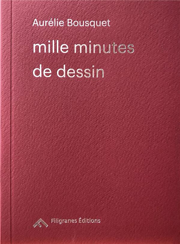 Mille minutes de dessin