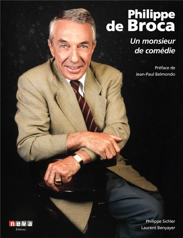 Philippe de Broca. Un monsieur de comédie, avec 1 DVD