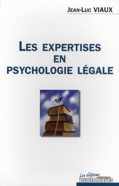 Les expertises en psychologie légale