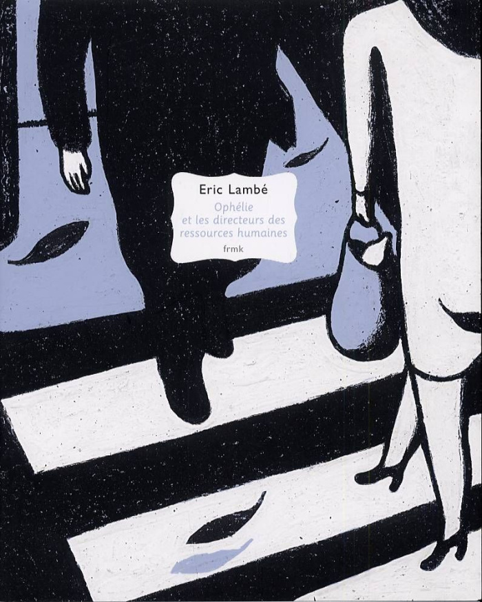 Frigobox Série 2 Tome 1 : Ophélie et les directeurs des ressources humaines