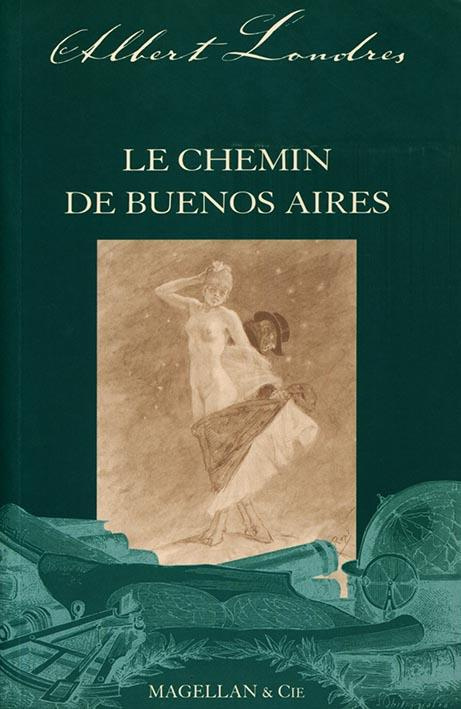 Le Chemin de Buenos Aires