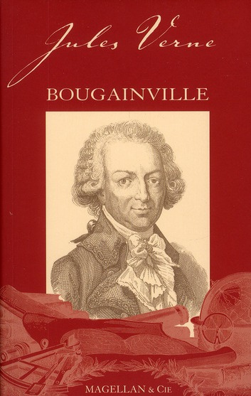 Louis-Antoine de Bougainville. 2e édition revue et augmentée
