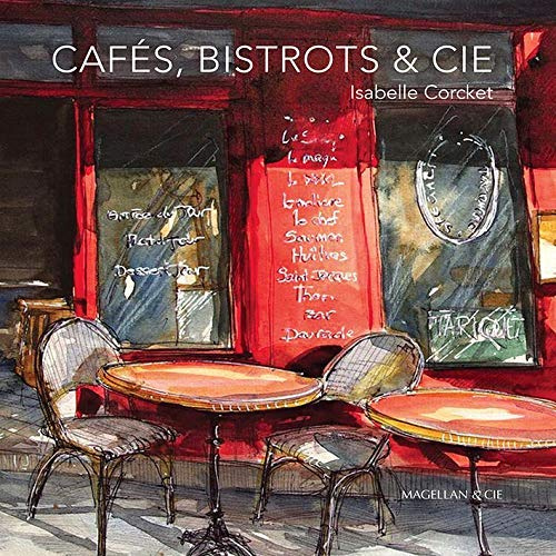 Cafés, bistrots & Cie...