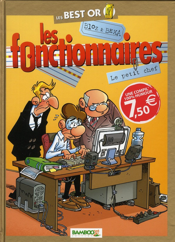 Les fonctionnaires : Le petit chef