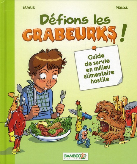 DEFIONS LES GRABEURKS ! - GUIDE