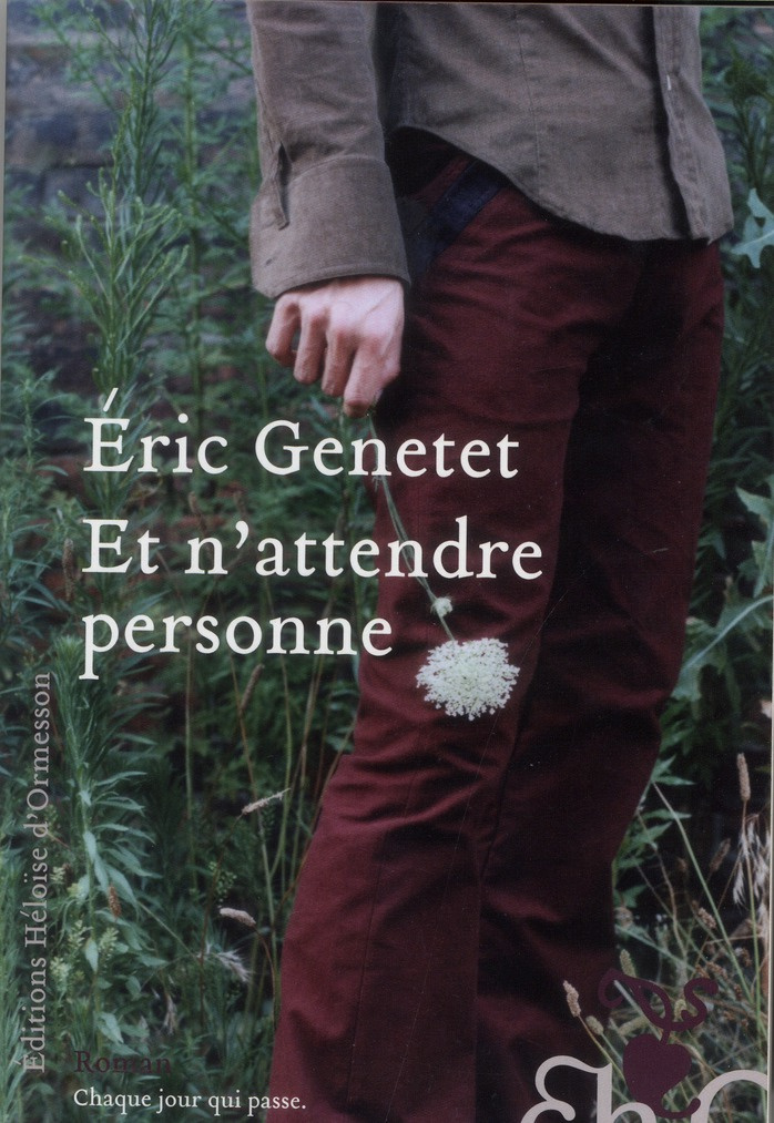 Et n'attendre personne