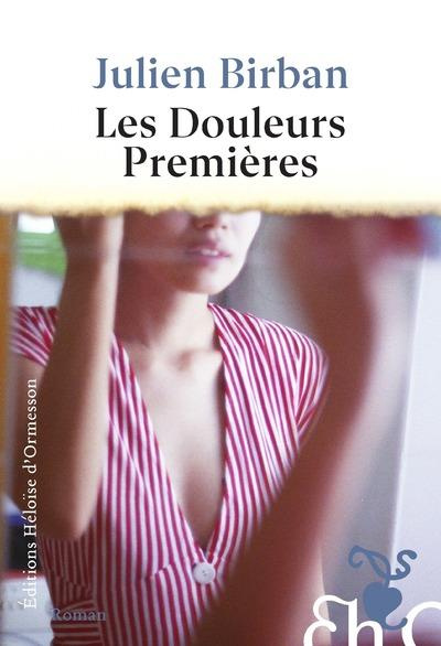 Les Douleurs Premières