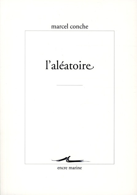 L'aléatoire. 3e édition
