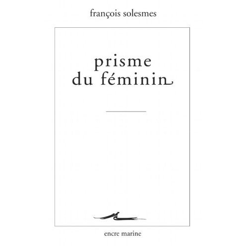 Prisme du féminin
