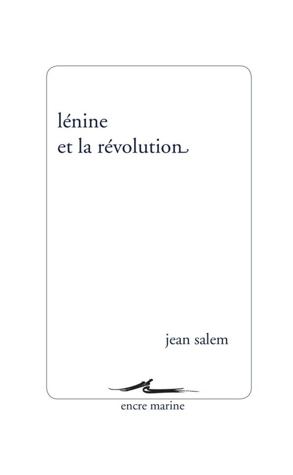 Lénine et la révolution