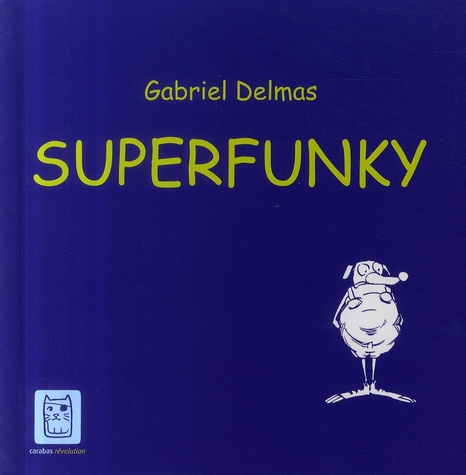 Superfunky
